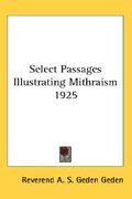 select passages illustrating mithraism 1925