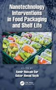 Nanotechnology Interventions in Food Packaging and Shelf Life (en Inglés)