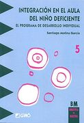 Integración En El Aula Del Niño Deficiente: 005 (Bm - Castella)