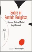 Sobre el sentido religioso: Introducción de Máximo Borghesi (Bolsillo)