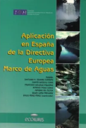 Aplicación en España de la Directiva Europea Marco de Aguas (in Spanish)