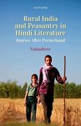 Rural India and Peasantry in Hindi Stories: Narratives After Premchand (en Inglés)