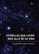 Estrellas que Lucen mas Alla de su Vida