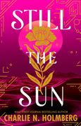 Still the Sun (en Inglés)