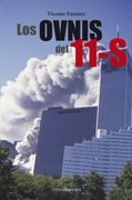 Los Ovnis del 11-S (in Spanish)