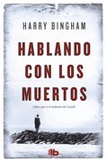 Hablando Con Los Muertos (in Spanish)