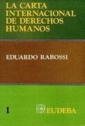 La Carta Internacional de Derechos Humanos (in Spanish)