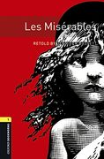 Oxford Bookworms Library: Oxford Bookworms 1. Les Miserables mp3 Pack 