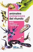 Animales Peligrosos del Mundo