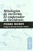 Mitologias de Invierno. El Emperador de Occidente