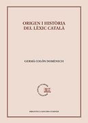 Origen i Història del Lèxic Català (Biblioteca Sanchis Guarner) (en Catalán)