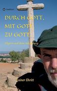 Durch Gott, mit Gott, zu Gott (en Alemán)
