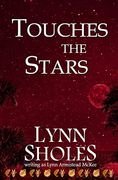 Touches the Stars (Edge of the new World) (en Inglés)