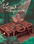 El Bosque Inesperado