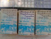 Historia de la Confederacion Argentina (3 Tomos)
