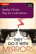 They Do It with Mirrors: B2 (en Inglés)