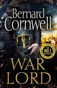 War Lord: Book 13 (The Last Kingdom Series)