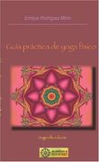 Guía Práctica De Yoga