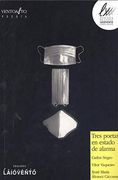 Tres Poetas en Estado de Alarma (in Galician)