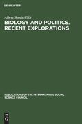 Biology and Politics. Recent Explorations 