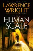 The Human Scale: A Novel (en Inglés)
