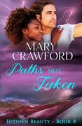 Paths Not Taken (en Inglés)