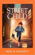 Street Child (Harpercollins Children’S Classics)