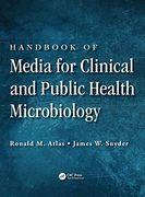 Handbook of Media for Clinical and Public Health Microbiology (en Inglés)