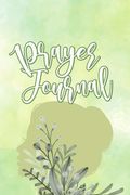 Prayer Journal: Gratitude For Relationships