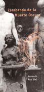 Zarabanda De La Muerte Oscura