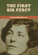The First Sir Percy (en Inglés)