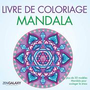 Livre de Coloriage Mandala: Plus de 50 Modèles Mandala Pour Soulager le Stress (en Francés)