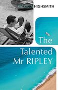 The Talented mr Ripley (a Ripley Novel) 