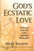 God's Ecstatic Love (en Inglés)