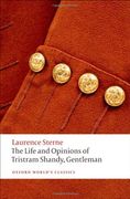 The Life and Opinions of Tristram Shandy, Gentleman (Oxford World's Classics) (en Inglés)