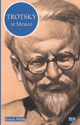 Trotsky in Mexico (en Inglés)