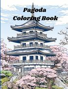 Pagoda Coloring Book (en Inglés)