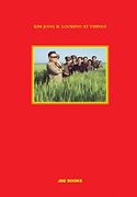 Kim Jong il Looking at Things
