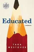 Educated: A Memoir (Random House Large Print) (en Inglés)
