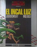 El Incal luz: Metal Hurlant