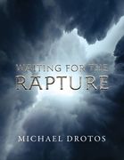 Waiting for the Rapture (en Inglés)