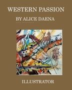 Western Passion: out west (en Inglés)