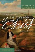 the complete imitation of christ (en Inglés)