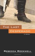 The Last Desperado (en Inglés)