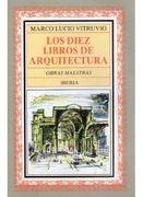 Los Diez Libros de Arquitectura (6ª Ed. )