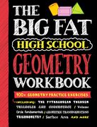 Big Fat High School Geometry Workbook: 400+ Geometry Practice Exercises (en Inglés)