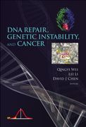 DNA Repair, Genetic Instability, and Cancer (en Inglés)