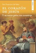 El Corazon de Jesus: Su Amor Para con Nosotros (in Spanish)