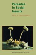 Parasites in Social Insects (Monographs in Behavior and Ecology) (en Inglés)
