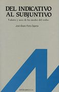 Del Indicativo al Subjuntivo (Español Para Extranjeros)